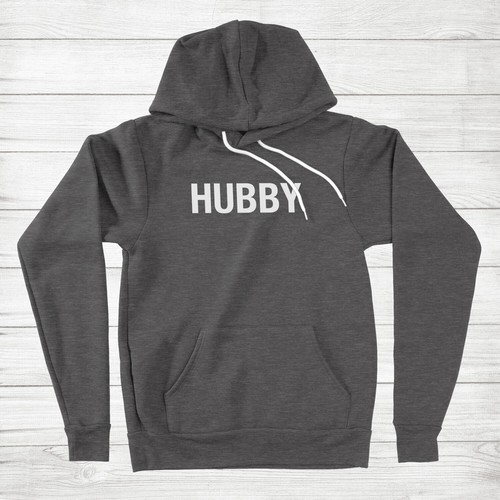 Hubby hoodie sweater cute dude - hubby,